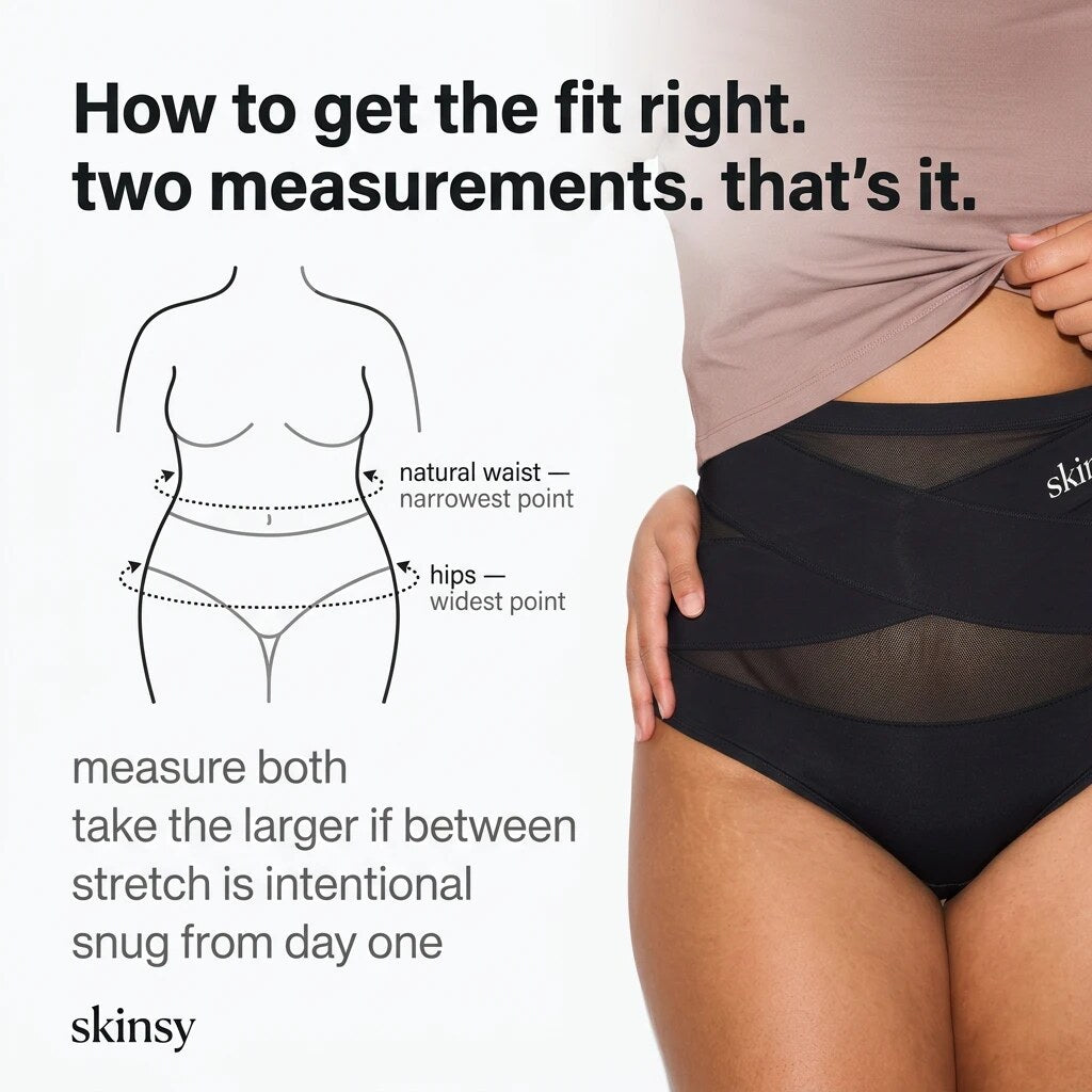 Pulling the Skinsy waistband up to the ribs